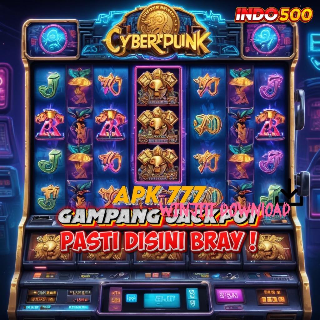 WINJILI DOWNLOAD ✧ langkah kerja gampang main slot jackpot besar