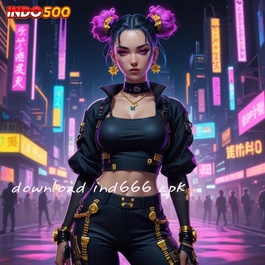 DOWNLOAD IND666 APK buka kode harta karun