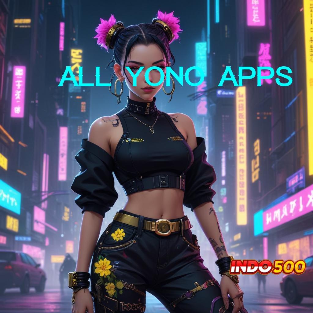 ALL YONO APPS Update Gres Auto Duit! Apk Slot Gacor 777 Download Terbaru iOS