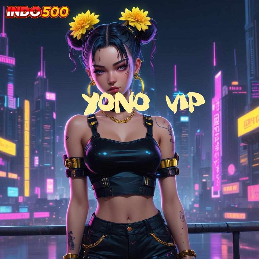 YONO VIP ➳ fitur baru dari slot injector dengan bonus besar