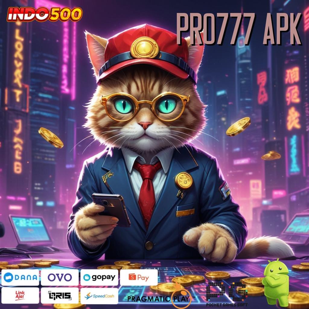 PRO777 APK Tak Terkalahkan Dengan Depo Ringan