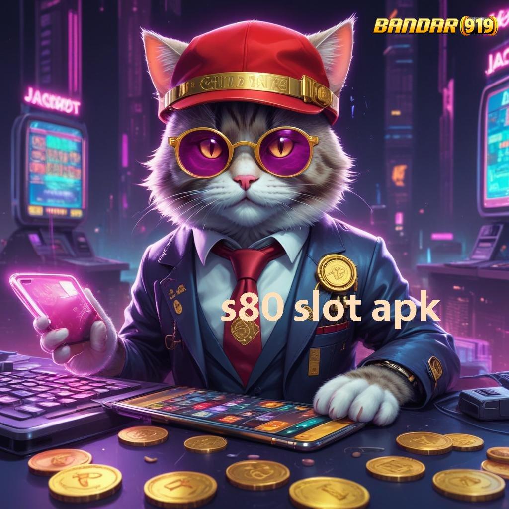 S80 SLOT APK ➜ blok bangunan arena bidang infrastruktur kerja layanan