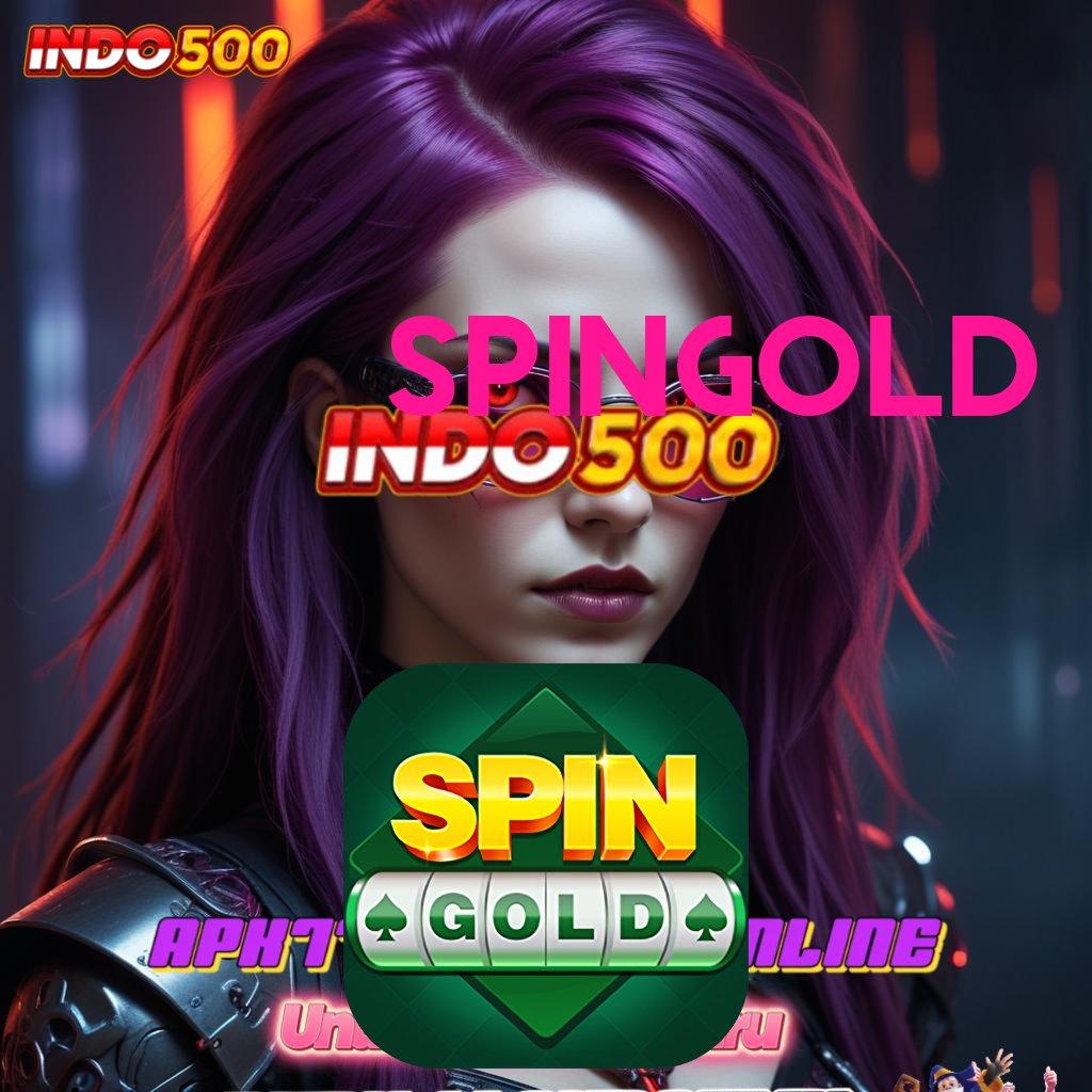 SPINGOLD ≫ Unduh Solusi Efektif Dengan Bonus Besar Setiap Hari