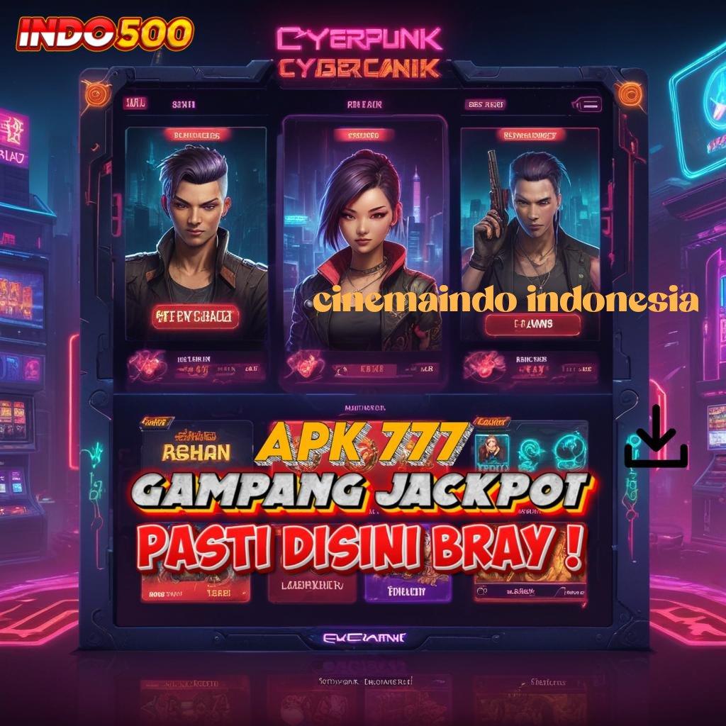 CINEMAINDO INDONESIA Unduh Segera Slot Zeus Terbaru Hari Ini