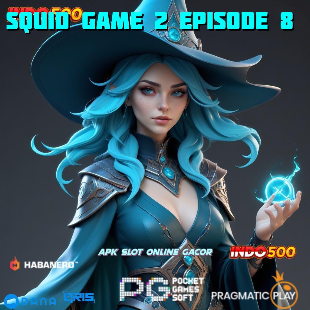 SQUID GAME 2 EPISODE 8 ⋗ pola adaptif spektakuler pola adaptif