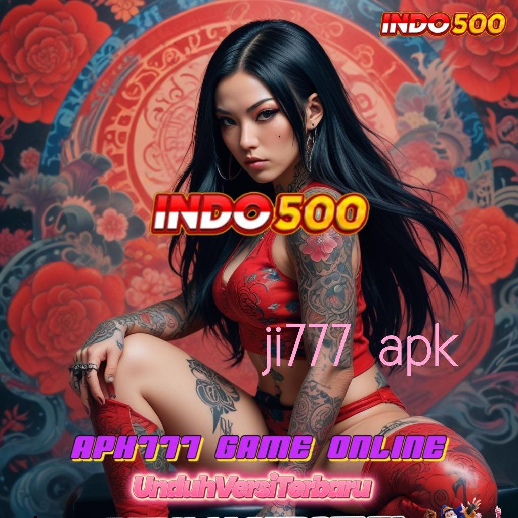 JI777 APK 🔥 Server Luar Mesin Jackpot Sultan Efektif