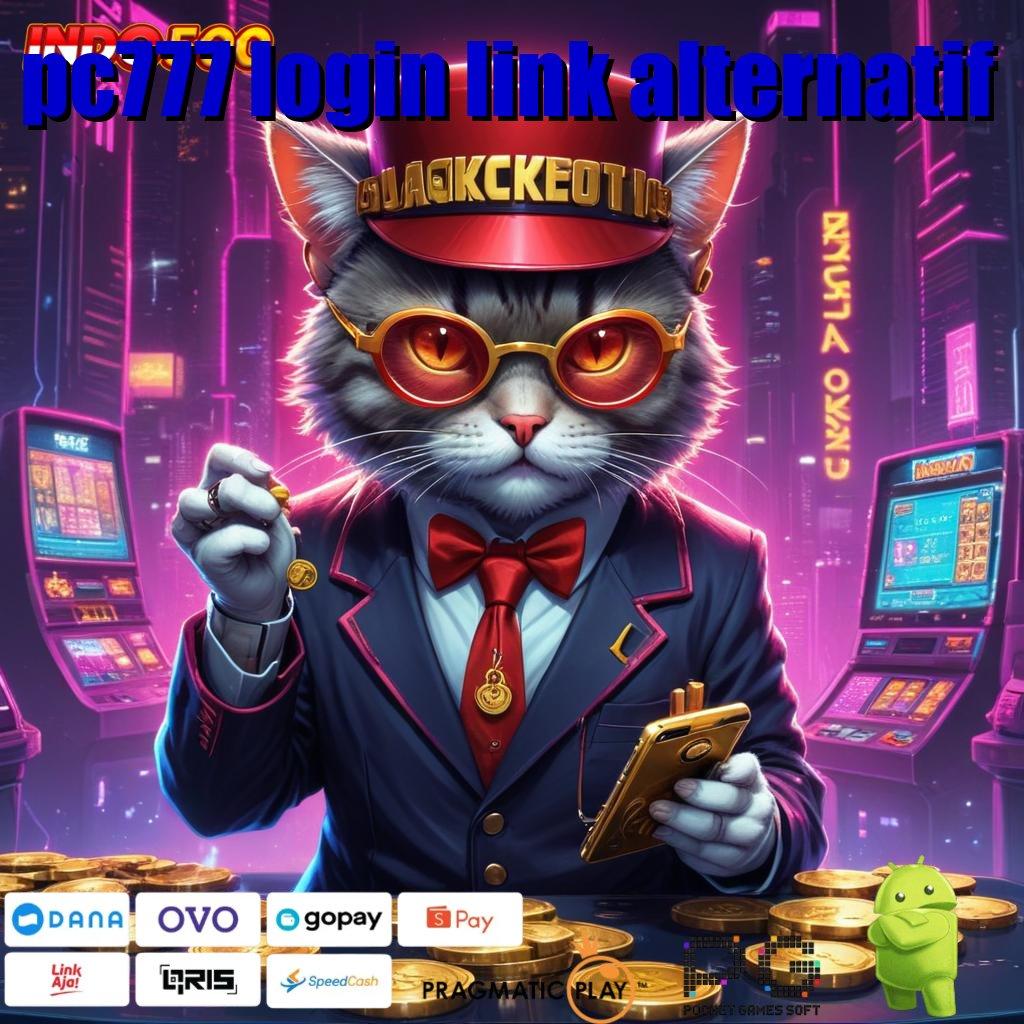 PC777 LOGIN LINK ALTERNATIF Unduh Slot APK Untuk Cuan Pasti Besar