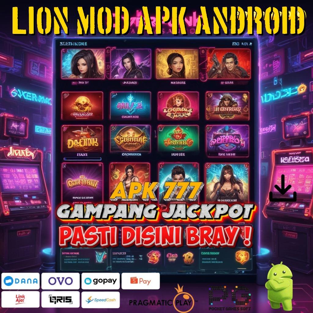 LION MOD APK ANDROID > teknik aplikasi slot gacor tiada lawan