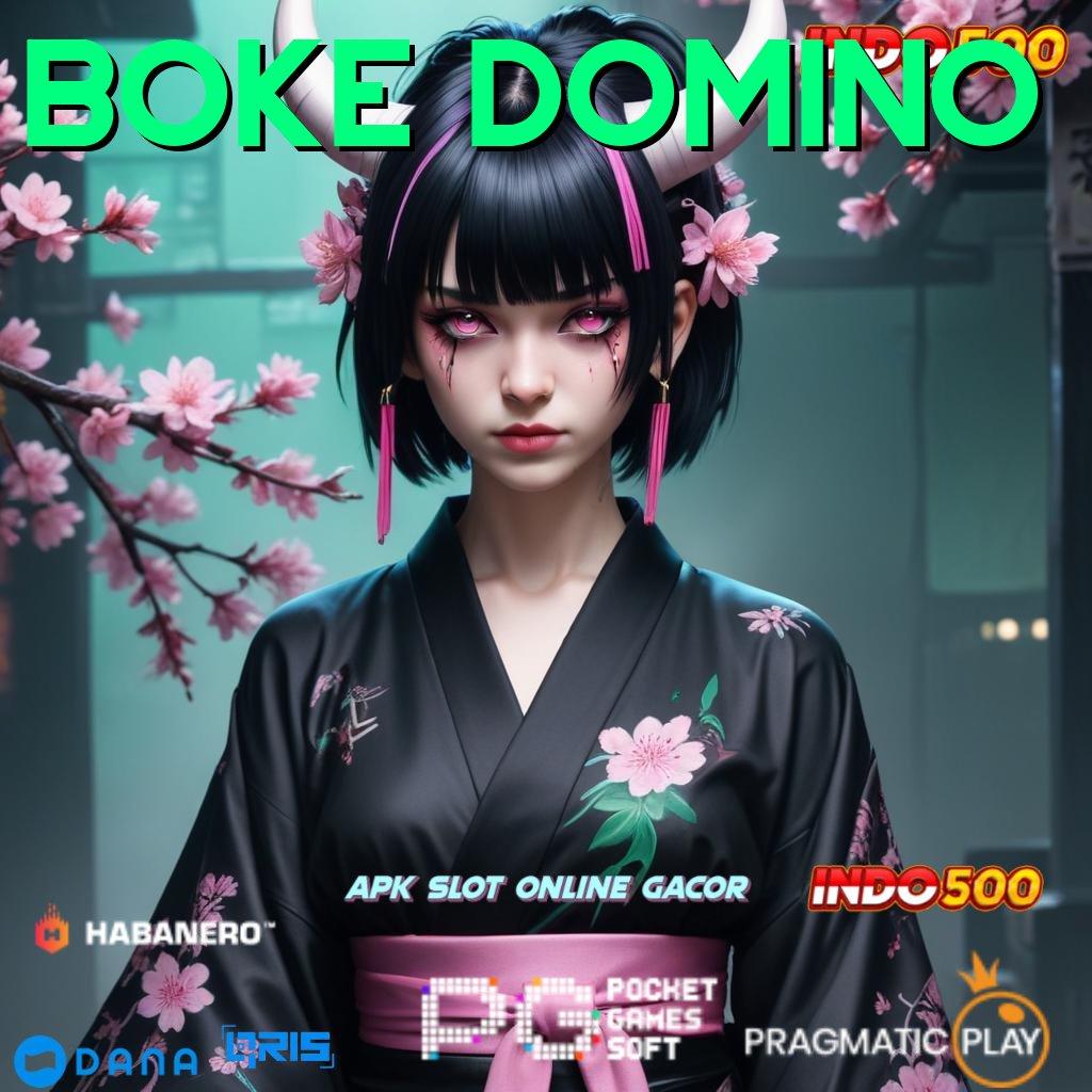 BOKE DOMINO : Tanpa Aturan Rigid Rute Unggul