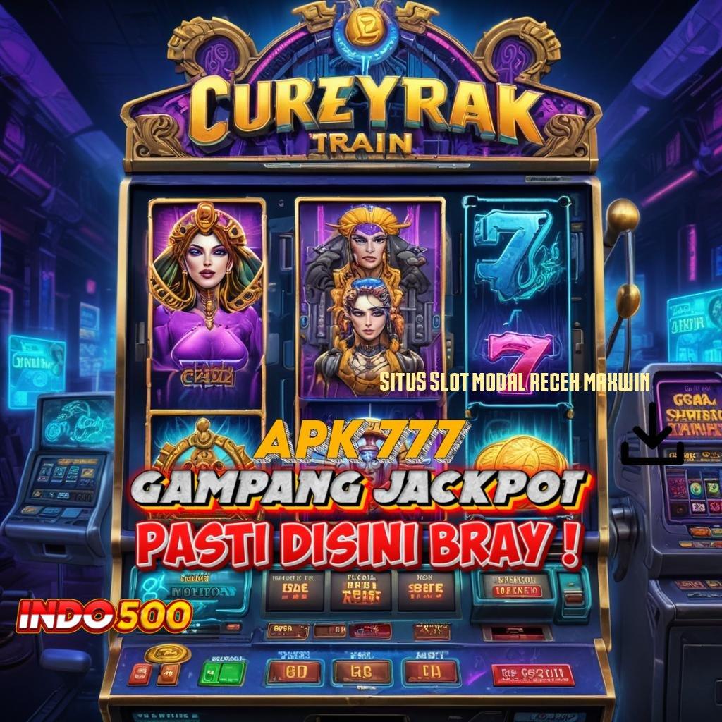 SITUS SLOT MODAL RECEH MAXWIN malam penuh keberuntungan