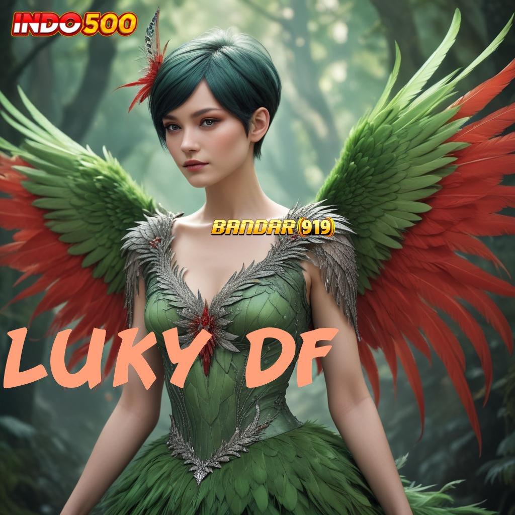 LUKY DF 🐉 Akun Eksklusif Baru Slot Tanpa Setoran Saldo Awal Apk