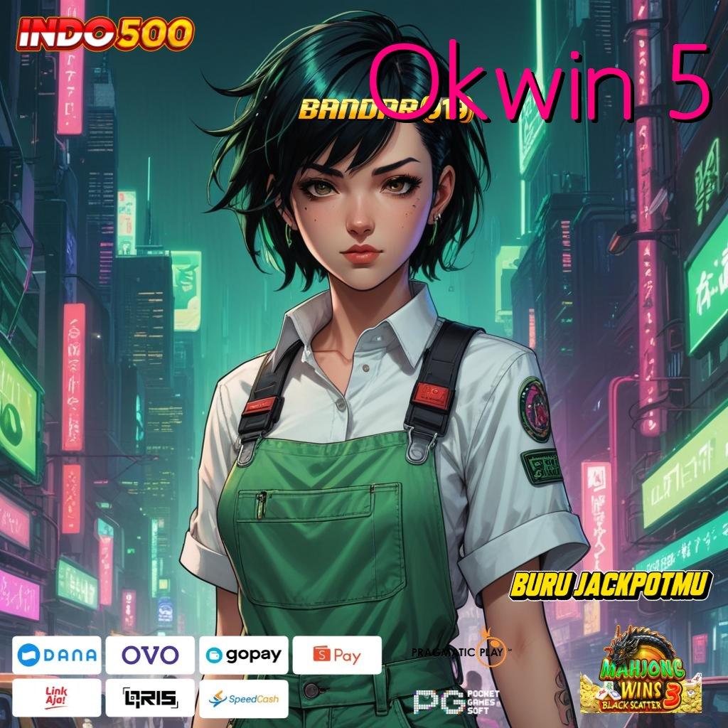 Okwin 5