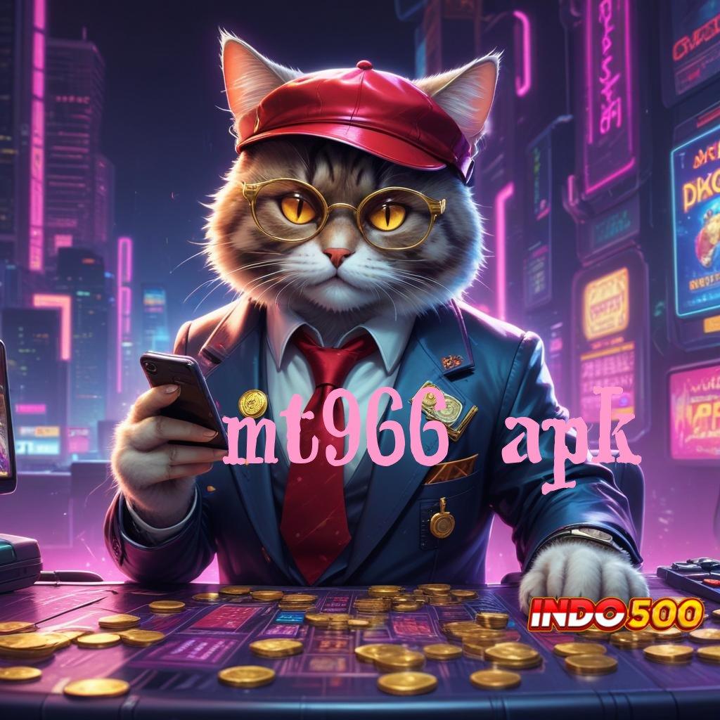 MT966 APK 💯 model terbaru pas banget info teruji