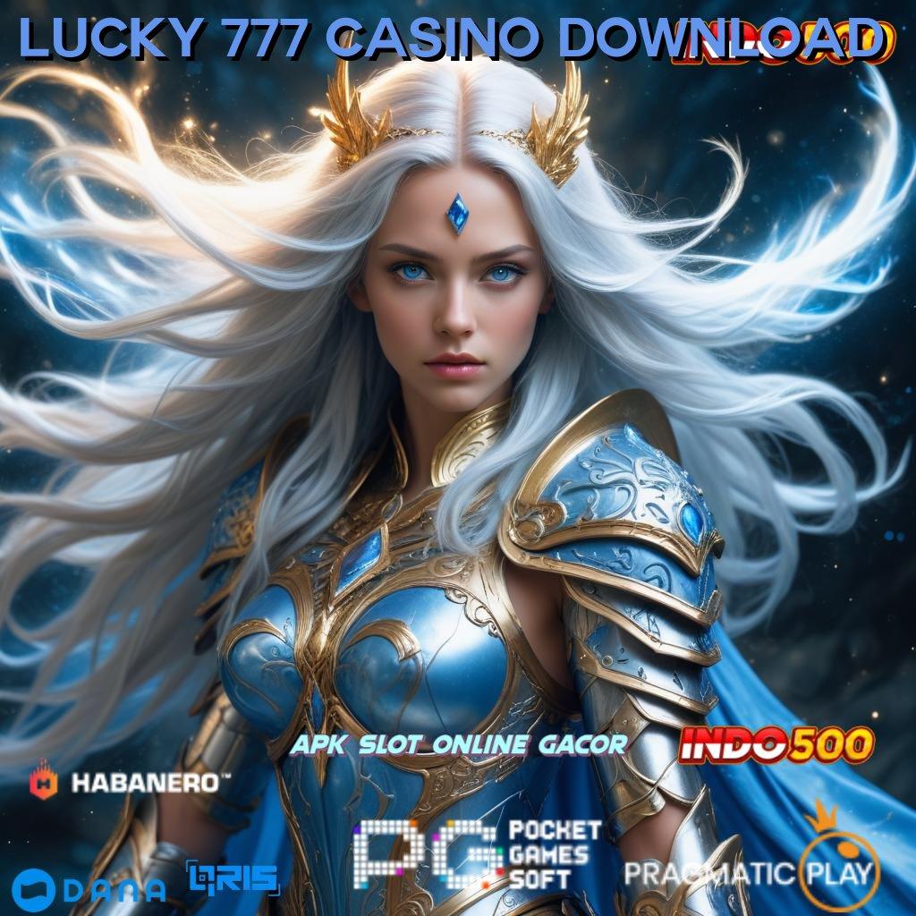 LUCKY 777 CASINO DOWNLOAD Sukses Optimal Cepat Kode QR Praktis