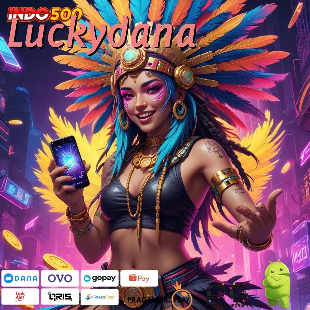 Luckydana