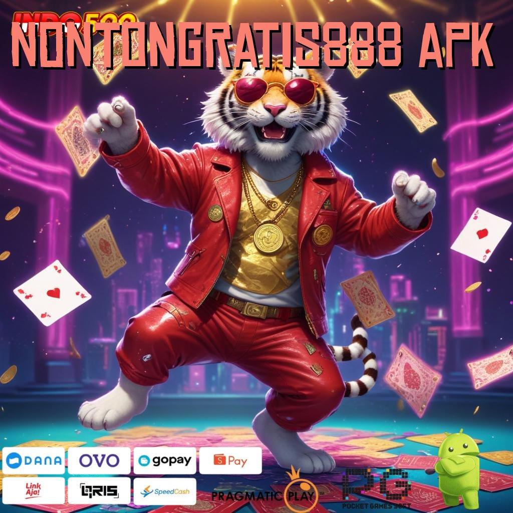 NONTONGRATIS888 APK katalis kreatif sistem integrasi berbasis modern