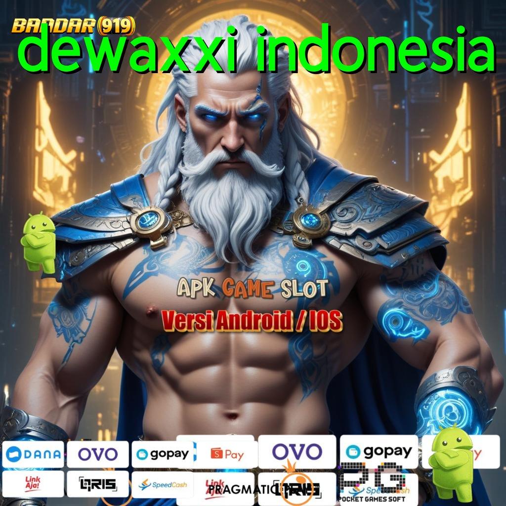 DEWAXXI INDONESIA : APK Event Bonus (Versi New) 101