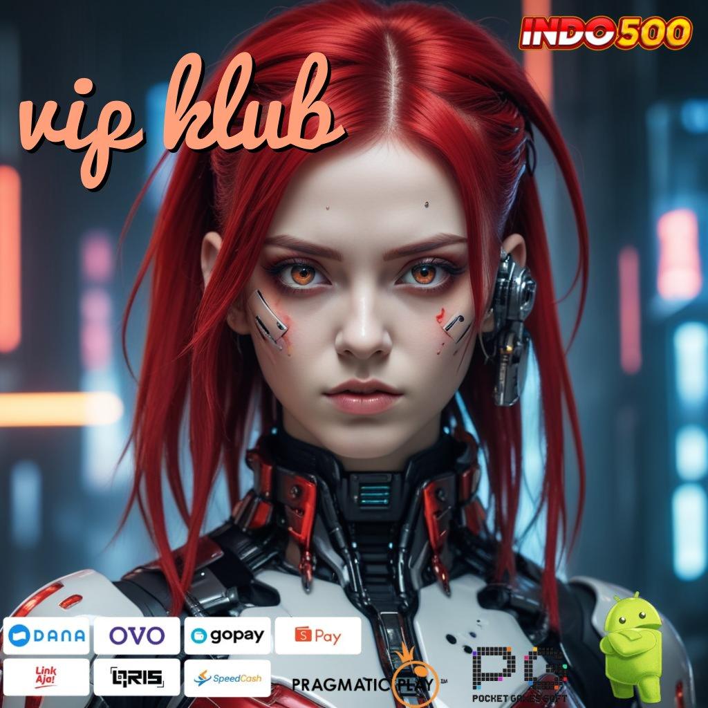 VIP KLUB Aplikasi Jackpot Jalur Hoki