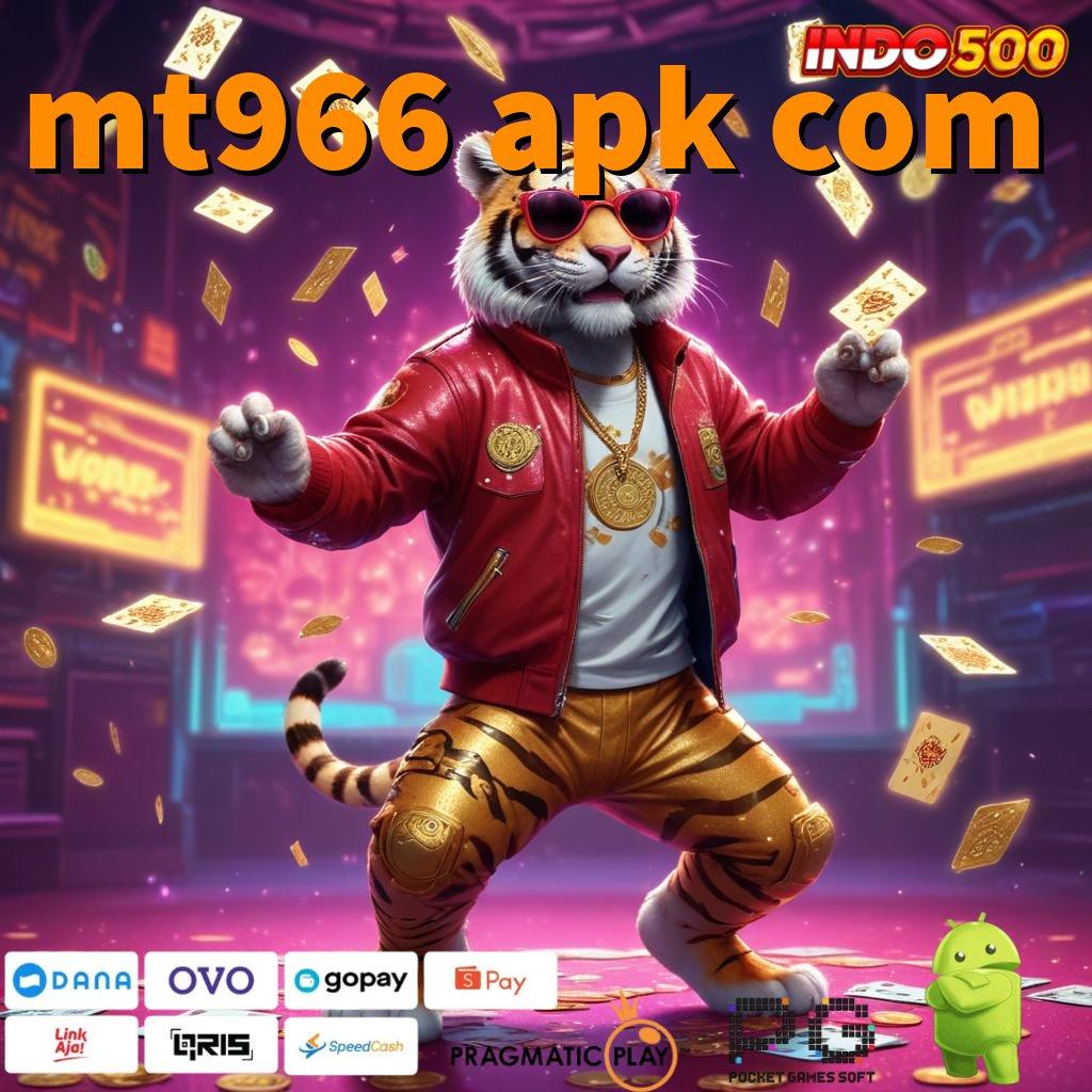 MT966 APK COM Jalankan Akun Baru Langsung Maxwin