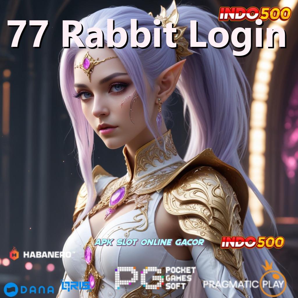 77 Rabbit Login