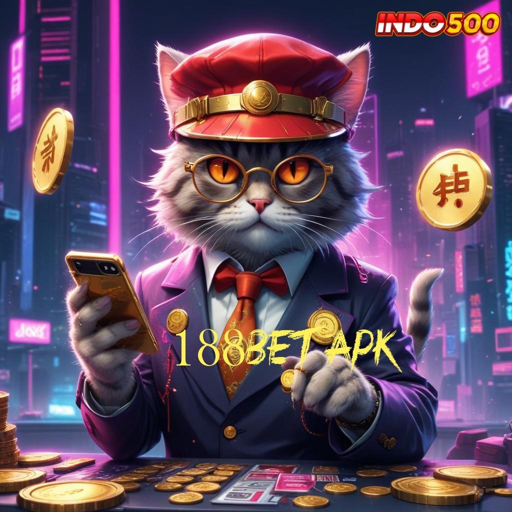 188BET APK | Tinggi Bonus Event Server Instan