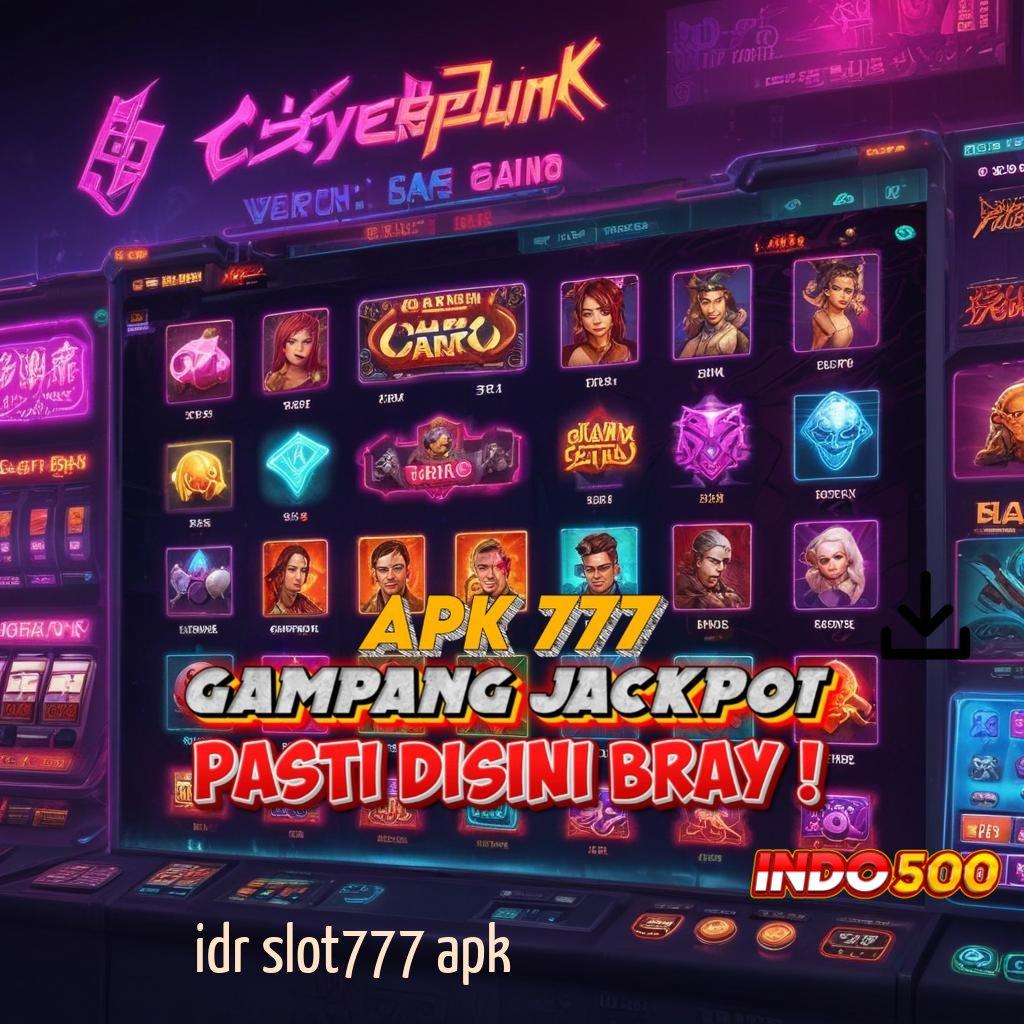 IDR SLOT777 APK ✧ Versi 3.0 Robot Cerdas Makin Andal