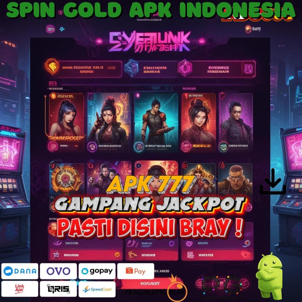 SPIN GOLD APK INDONESIA unduhan sukses mesin jackpot tanpa hambatan