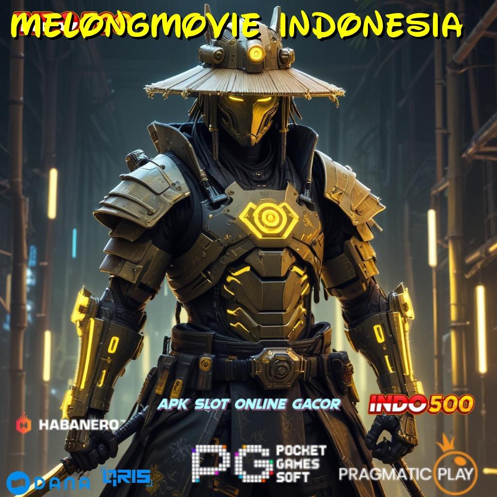 MELONGMOVIE INDONESIA 🔥 RTP Tinggi Layanan Prima Instan