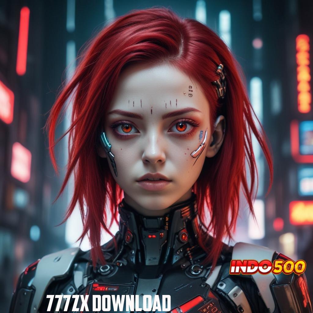 777ZX DOWNLOAD > sini download apk terbaru, jalur ekspres ke maxwin!