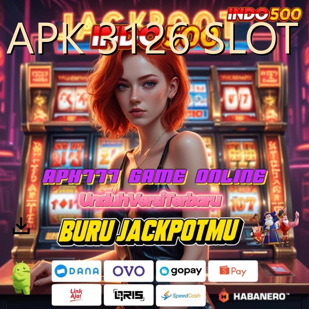 APK 3126 SLOT , Unduh Aplikasi Modern Dapatkan Bonus Besar