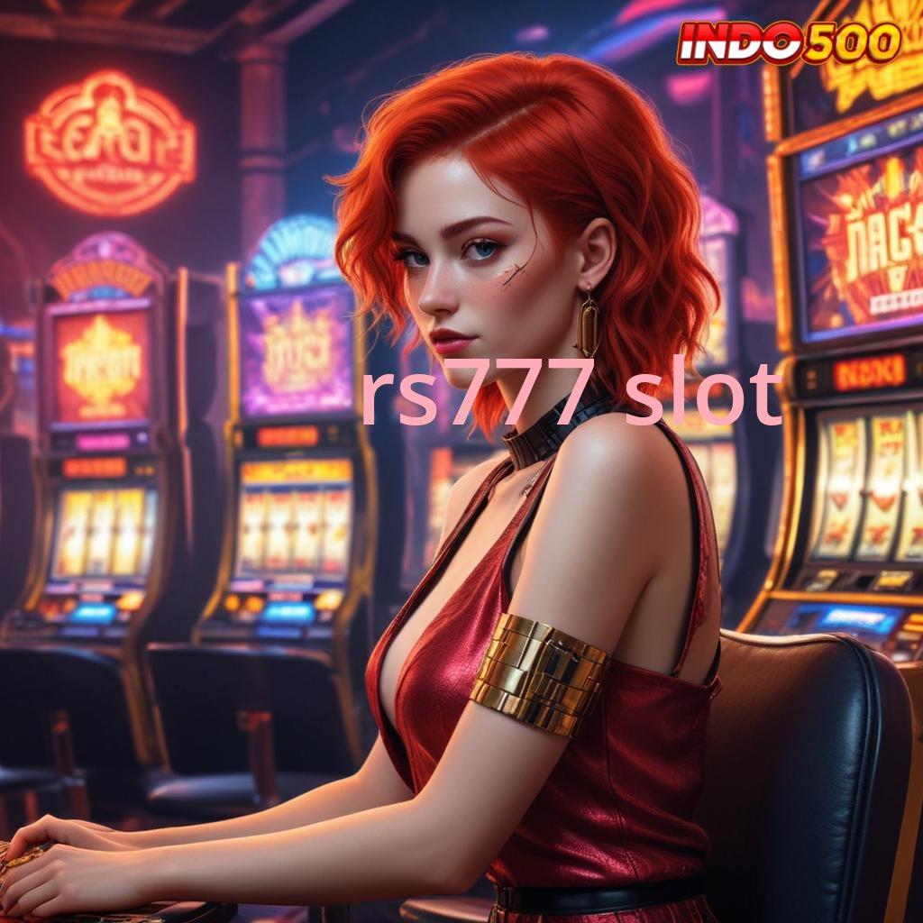 RS777 SLOT ✧ Spin Gratis Untung Maksimal Setiap Saat