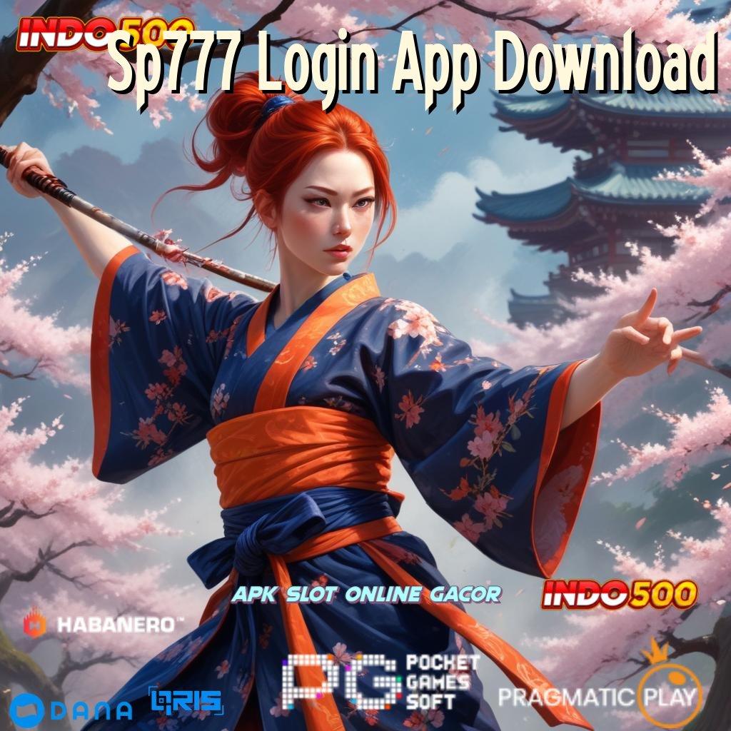 Sp777 Login App Download