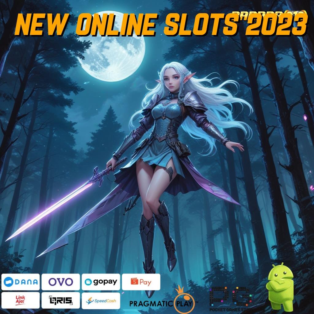 NEW ONLINE SLOTS 2023 @ Sumber Akurat Versi Jackpot Paling Optimal