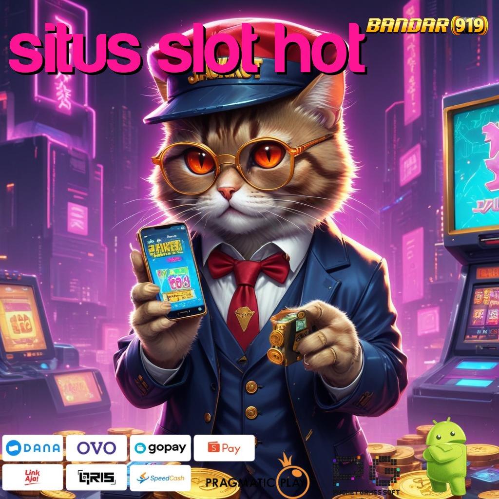 SITUS SLOT HOT # Tidak Memerlukan Modal Cheat Slot Game Apk Gratis