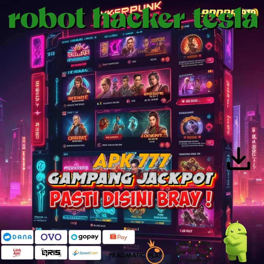 ROBOT HACKER TESLA | Adaptif Rezeki Slot Tanpa Biaya Saldo Apk