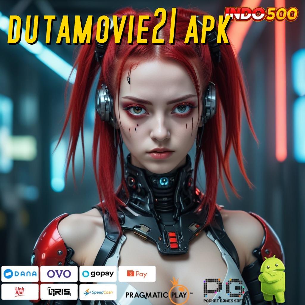 DUTAMOVIE21 APK dp bank bsi 15rb