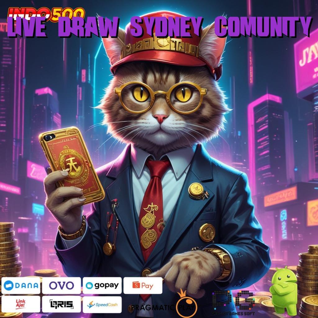 LIVE DRAW SYDNEY COMUNITY Pasti Untung Gak Nunggu! Apk Slot Gacor 777 Android iOS Versi Update