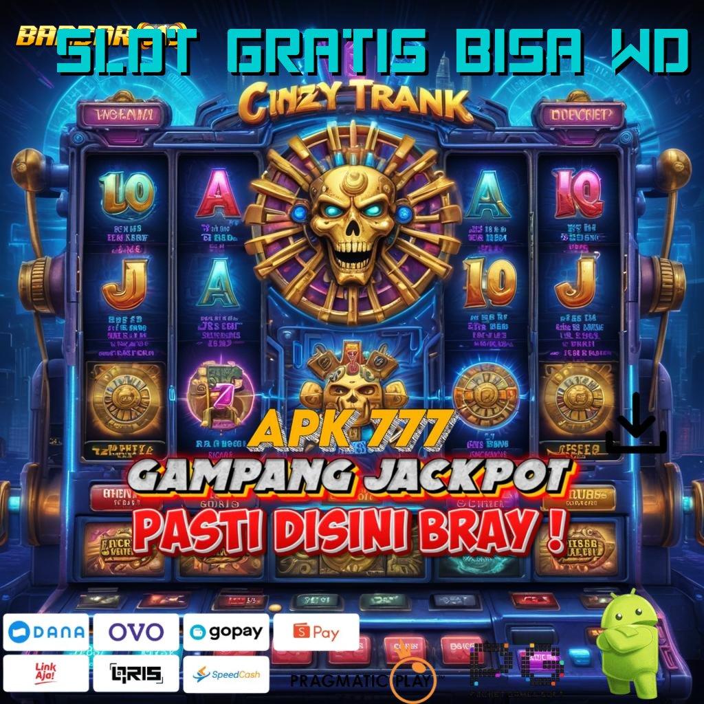 SLOT GRATIS BISA WD @ Deposit Lancar Server Internasional Langsung Bayar