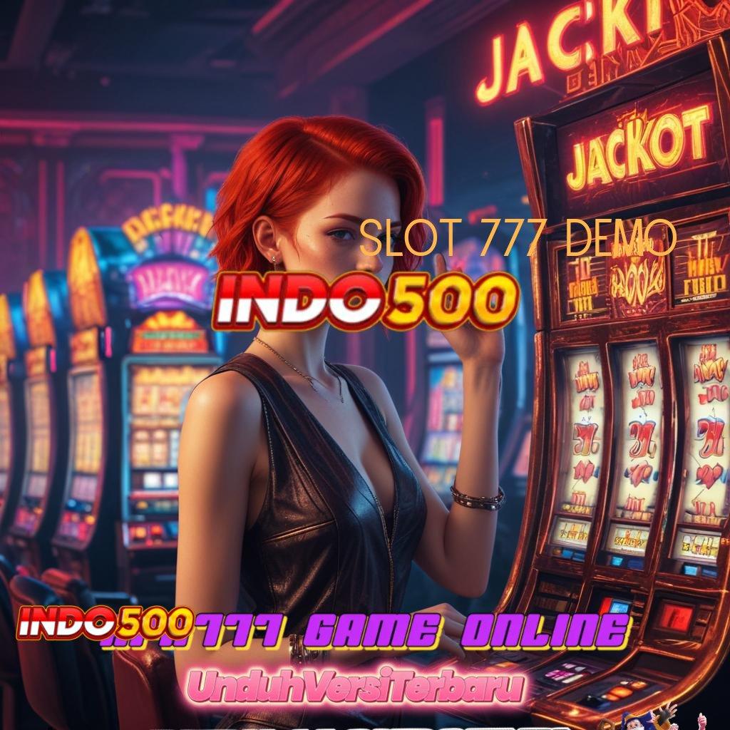 SLOT 777 DEMO ® Jalankan Putaran Ambil Apk Android Full