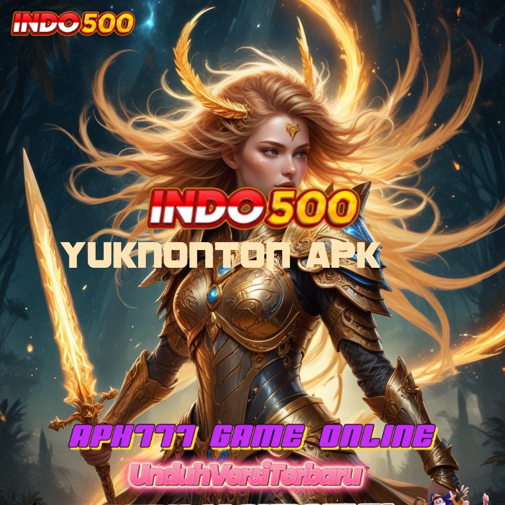 YUKNONTON APK 🐉 nolimit city: uang kecil impian besar!