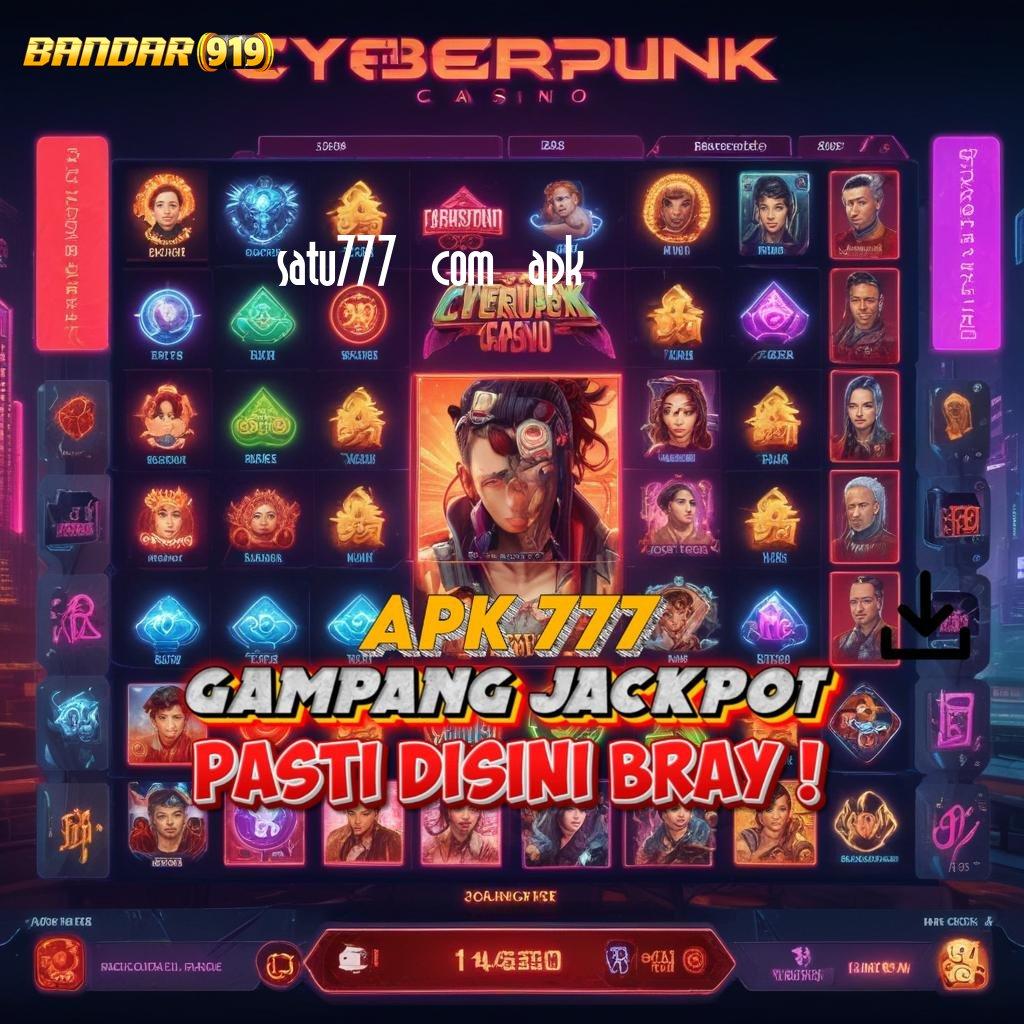 SATU777 COM APK ➜ Pasti Dapat Maxwin 100 Bonus Newcomer, Bebas IP