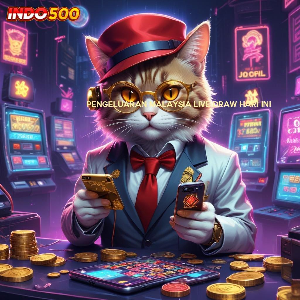 PENGELUARAN MALAYSIA LIVE DRAW HARI INI ➿ Langsung Sultan Slot Apk Uang Asli