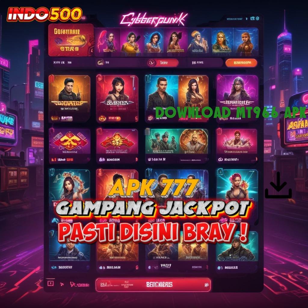 DOWNLOAD MT966 APK ♒ Slot MPO Tergacor Langsung Cuan