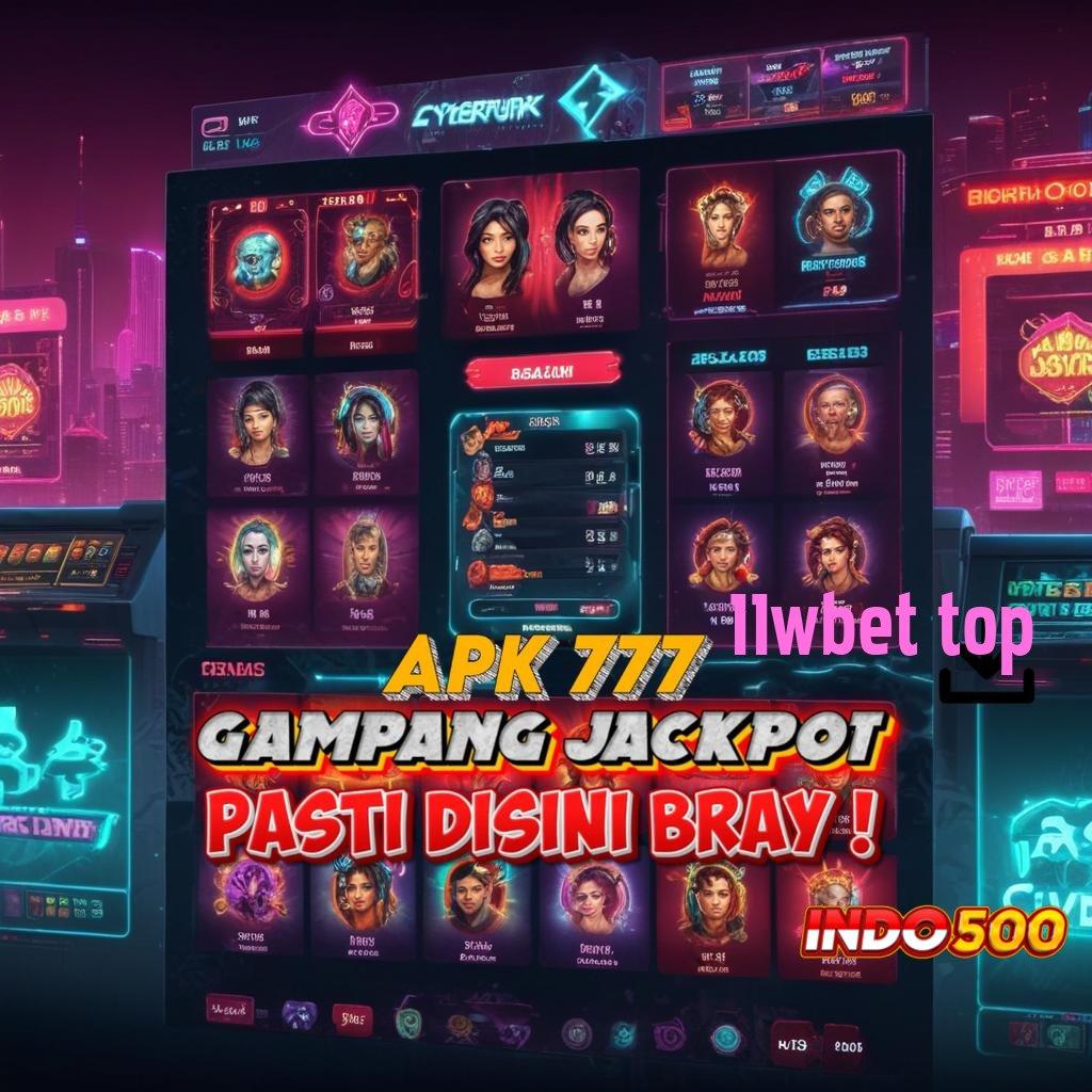 11WBET TOP arena kerja sistem digital dasar interface ekosistem