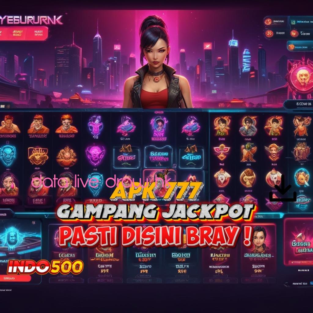 DATA LIVE DRAW HK ⋗ Pilih Mesin Gacor dengan RTP Stabil