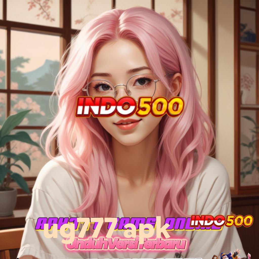 UG777 APK Dp Bank Bsi 20000 Cheat Slot Uang Asli Apk