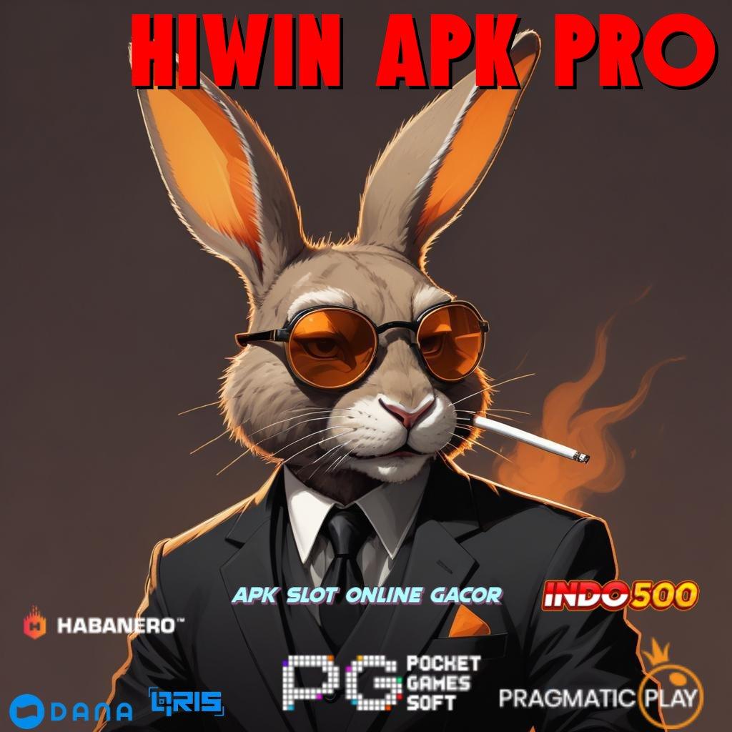 Hiwin Apk Pro