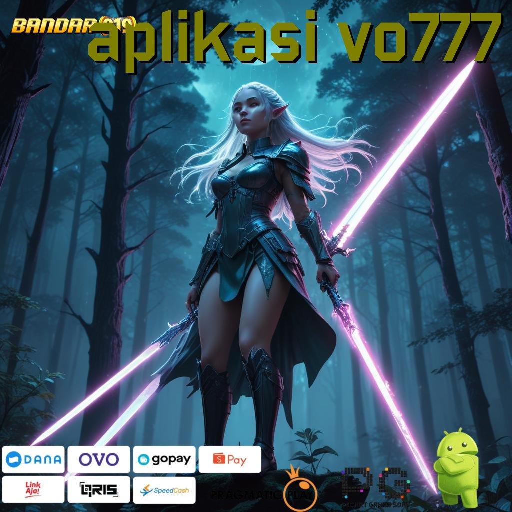 APLIKASI VO777 @ slot dengan banyak hadiah