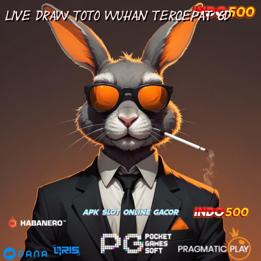 LIVE DRAW TOTO WUHAN TERCEPAT 6D 🔥 inilah hasilnya