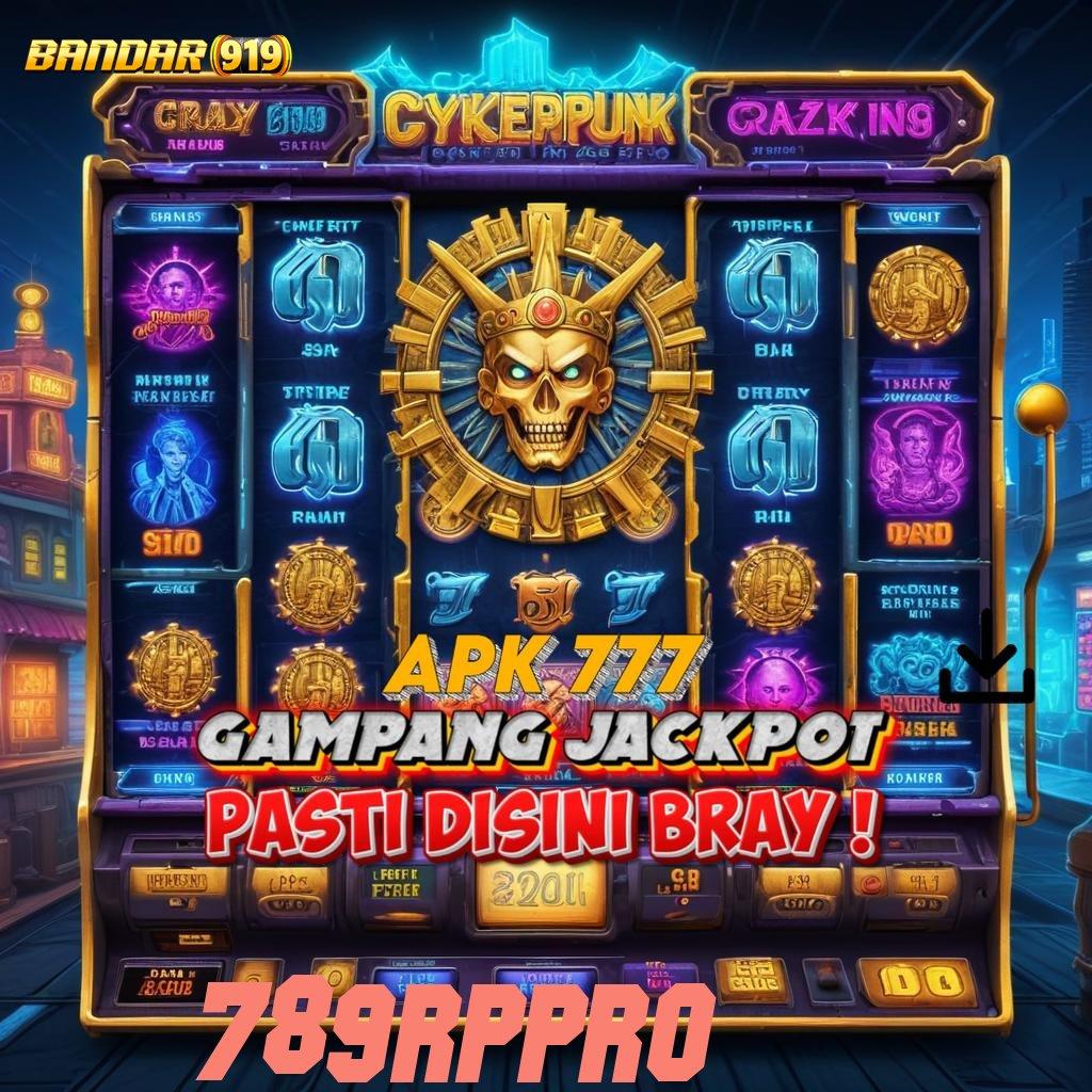 789RPPRO ♒ Spin Langsung Versi Baru Semangat